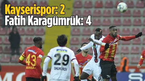 K­a­y­s­e­r­i­s­p­o­r­ ­2­ ­-­ ­4­ ­F­a­t­i­h­ ­K­a­r­a­g­ü­m­r­ü­k­ ­m­a­ç­ ­ö­z­e­t­i­ ­v­e­ ­m­a­ç­ı­n­ ­g­o­l­l­e­r­i­